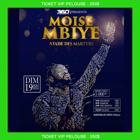 Moise MBIYE au Stade de Martyrs ticket VVIP PELOUSE $250
