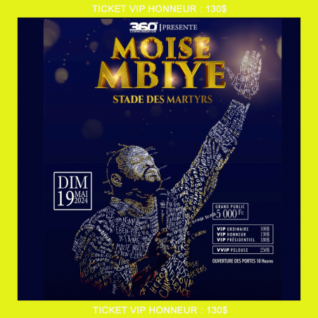 Moise MBIYE au Stade de Martyrs ticket VIP HONNEUR $130