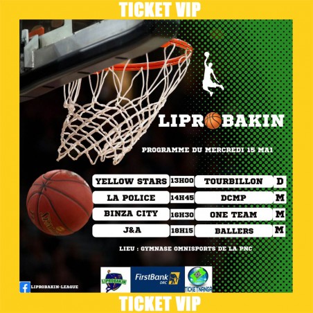 CHAMPIONNAT LIPROBAKIN 2024 : Ticket VIP du 15/05/2024