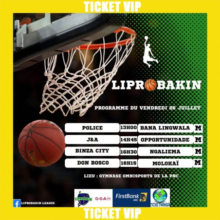 CHAMPIONNAT LIPROBAKIN 2024 : Ticket VIP du 26/07/2024