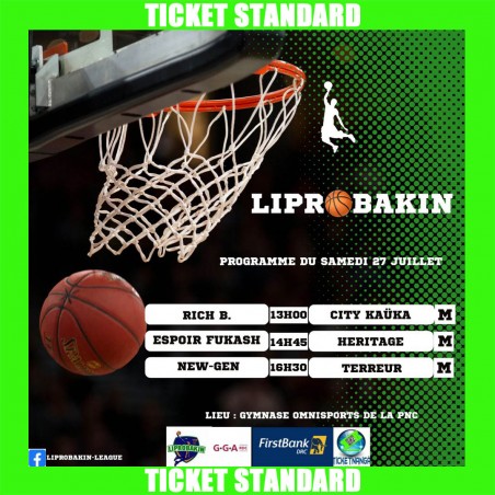 CHAMPIONNAT LIPROBAKIN 2024 : Ticket Standard du 27/07/2024