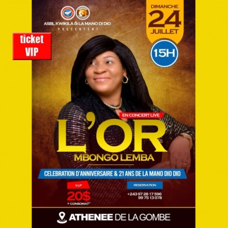 Concert live L'Or MBONGO LEMBA ticket VIP
